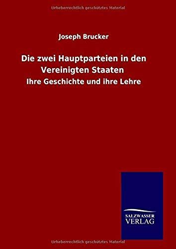 Die Zwei Hauptparteien In Den Vereinigten Staaten