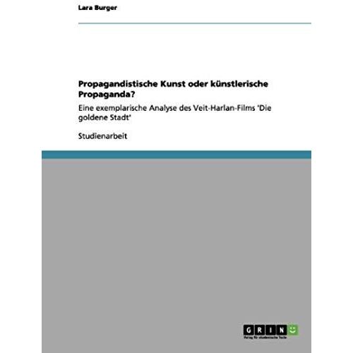Propagandistische Kunst Oder Künstlerische Propaganda?