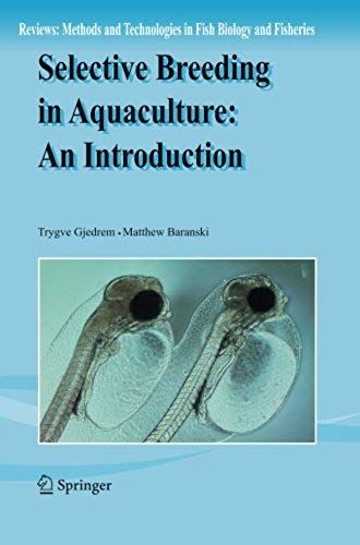 Selective Breeding In Aquaculture: An Introduction