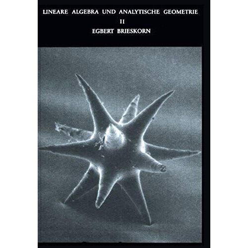 Lineare Algebra Und Analytische Geometrie Ii