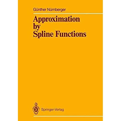 Approximation By Spline Functions