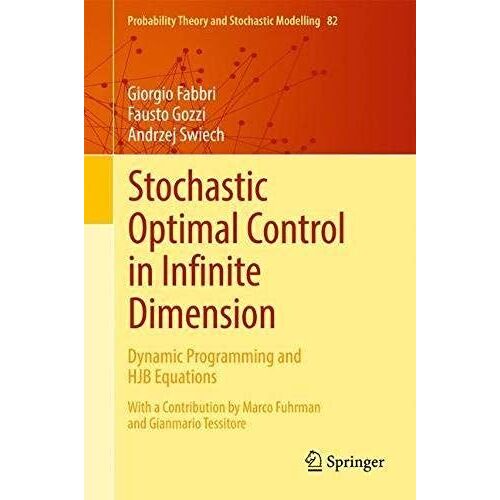 Stochastic Optimal Control In Infinite Dimension