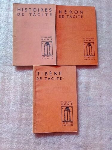 Lot De 3 Livres « Classiques Roma Hachette » Histoires , Néron , Tibère De Tacite