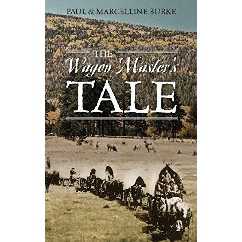 The Wagon Master's Tale
