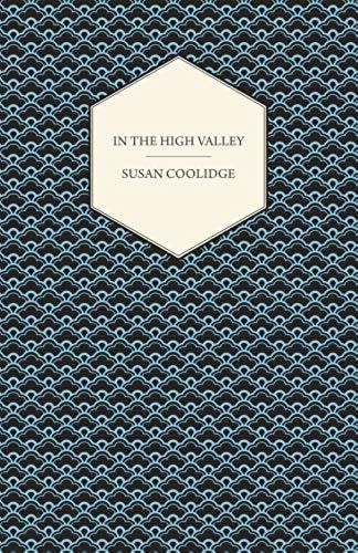 In The High Valley