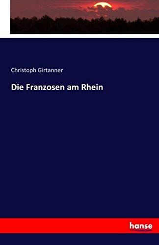Die Franzosen Am Rhein