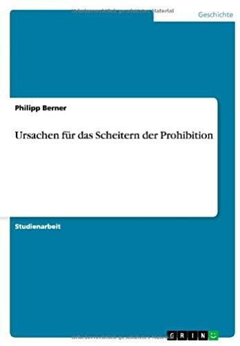 Ursachen Für Das Scheitern Der Prohibition