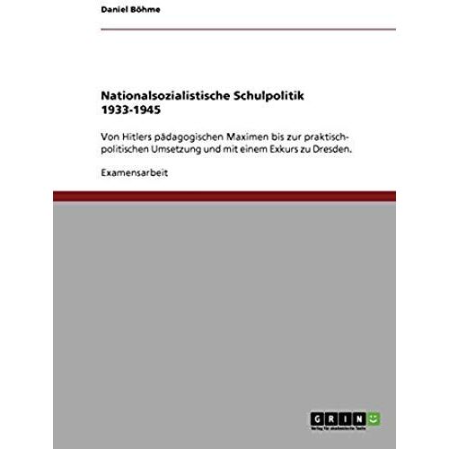 Nationalsozialistische Schulpolitik 1933-1945