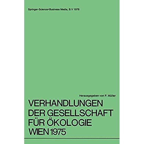 Verhandlungen Der Gesellschaft Für Ökologie Wien 1975