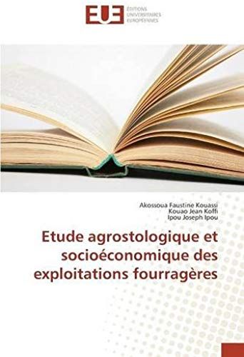 Etude Agrostologique Et Socioéconomique Des Exploitations Fourragères