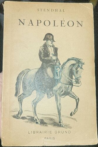 Napoléon- Stendhal- Ed. Grund - Bibliothèque Précieuse- 1936