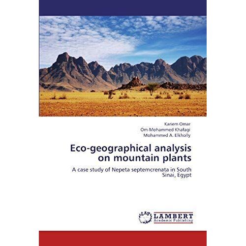Eco-Geographical Analysis On Mountain Plants: A Case Study Of Nepeta Septemcrenata In South Sinai, Egypt
