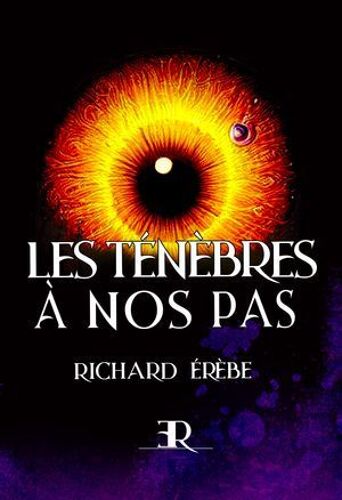 Les Ténèbres À Nos Pas