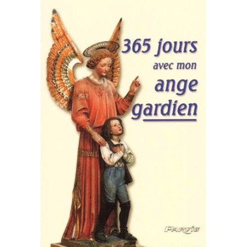 365 Jours Avec Mon Ange Gardien