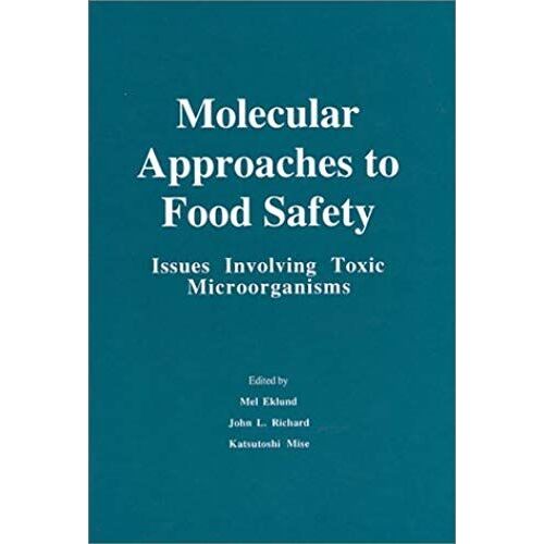 Molecular Approaches To Food Safety