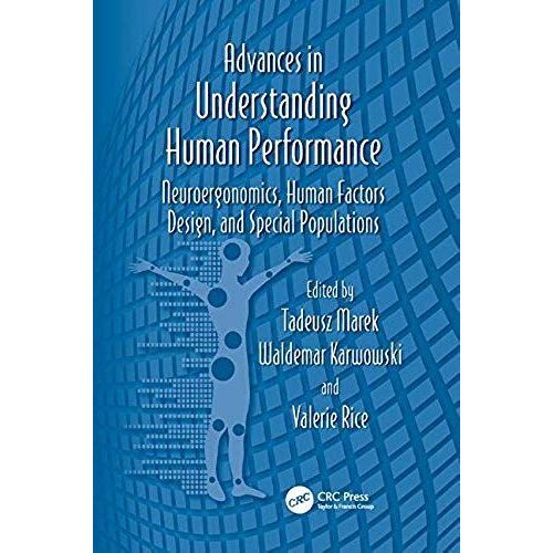 Advances In Understanding Human Performance