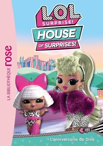 L.O.L. Surprise ! House Of Surprises - Tome 6 - L'anniversaire De Diva