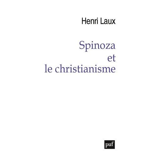 Spinoza Et Le Christianisme