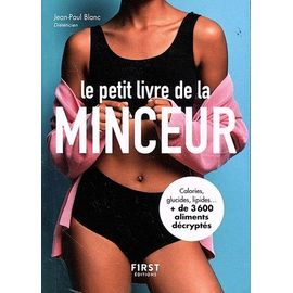 Le Petit Livre De La Minceur - Les Calories Des Aliments Du Quotidien - Edition 2023