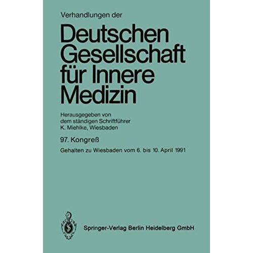 Verhandlungen Der Deutschen Gesellschaft Für Innere Medizin