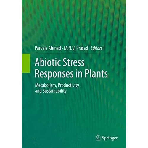 Abiotic Stress Responses In Plants