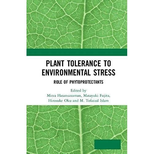 Plant Tolerance To Environmental Stress