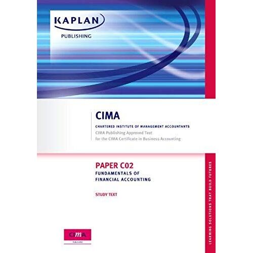 Fundamentals Of Financial Accounting - Study Text: Paper C02