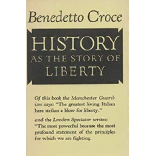 History As The Story Of Liberty