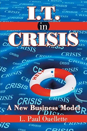I.T. In Crisis