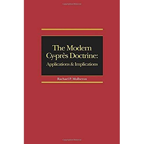 The Modern Cy-Près Doctrine