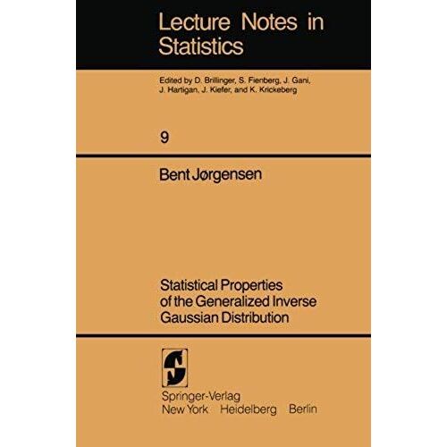 Statistical Properties Of The Generalized Inverse Gaussian Distribution