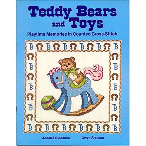 Teddy Bears And Toys: Playtime Memories In Counted Cross Stitch