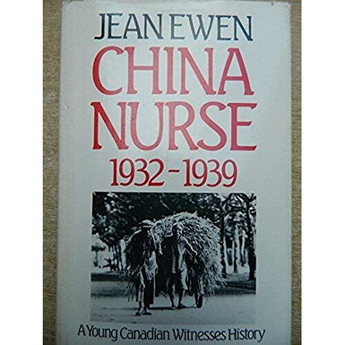 China Nurse 1932-1939