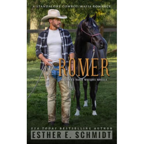 Romer: A Clyden's Ranch Wiseguys Novella