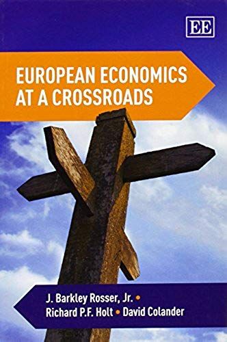 European Economics At A Crossroads