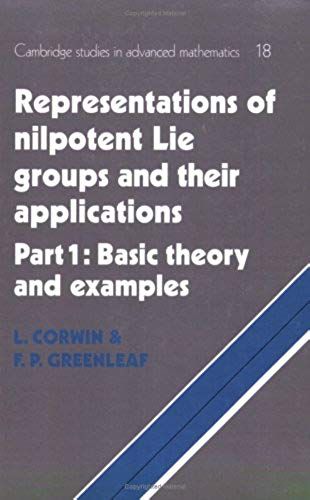 Representations Of Nilpotent Lie Groups And Their Applications