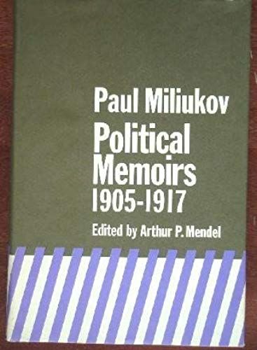 Political Memoirs, 1905-1917