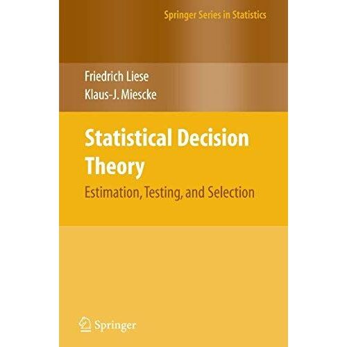Statistical Decision Theory