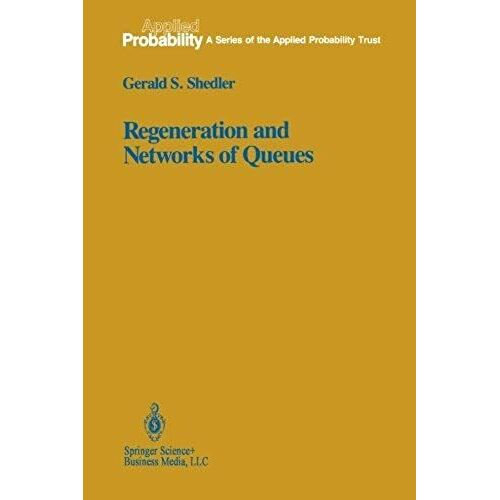 Regeneration And Networks Of Queues