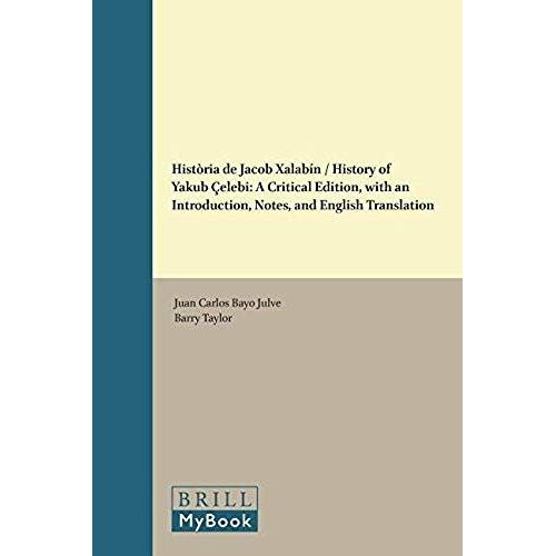 Història De Jacob Xalabín / History Of Yakub Çelebi