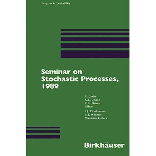 Seminar On Stochastic Processes, 1989