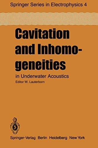 Cavitation And Inhomogeneities In Underwater Acoustics