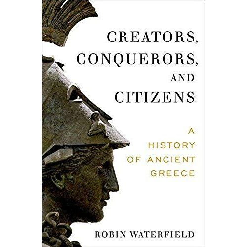 Creators, Conquerors, And Citizens