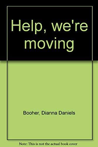 Help, We're Moving