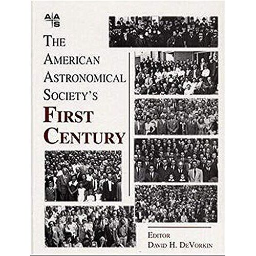 The American Astronomical Society's First Century