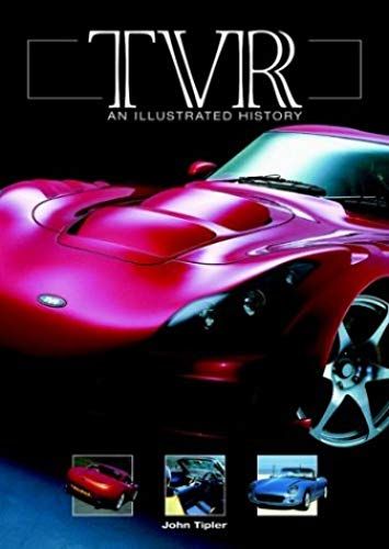 Tvr: An Illustrated History