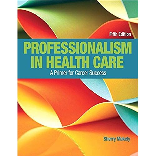 Professionalism In Health Care
