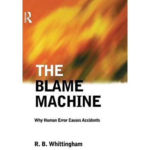 The Blame Machine