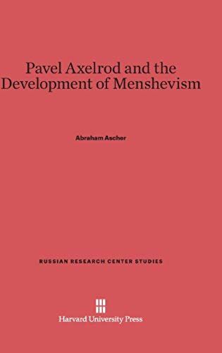 Pavel Axelrod And The Development Of Menshevism