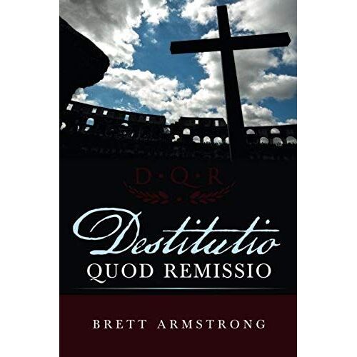 Destitutio Quod Remissio